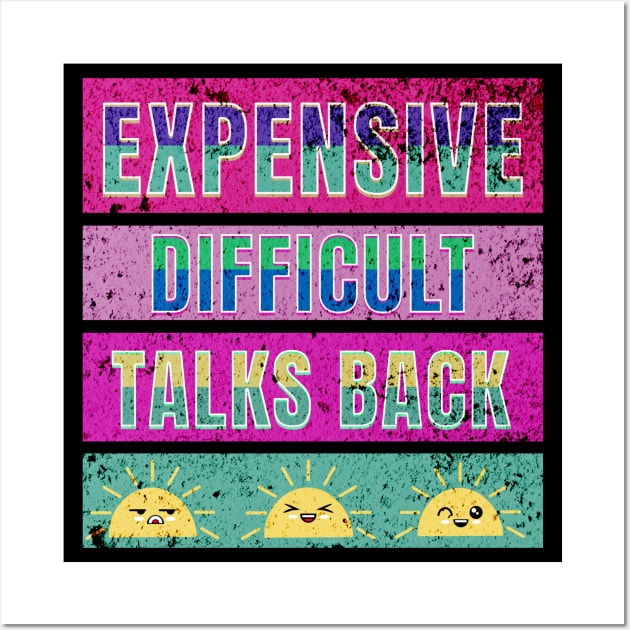 EXPENSIVE DIFFICULT TALKS BACK Wall Art by Joyce Mayer